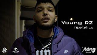 Young RZ - Tranquila (Official Music Video)