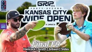 DGPT Q-Series |  Kansas City Wide Open | FINALF9 | Hancock, Groth, Gibson, Sides | Gatekeeper