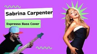 Sabrina Carpenter - Espresso (Bass Cover)