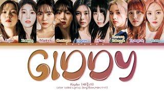 Kep1er Giddy Lyrics (케플러 Giddy 가사) (Color Coded Lyrics)