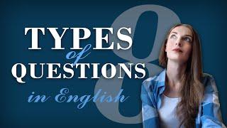 Types of Questions // English Grammar Lessons