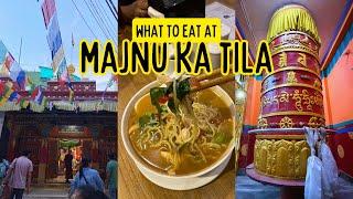 Majnu ka Tila Food Tour: 5 Must-try Tibetan Dishes | Delhi Food Guide