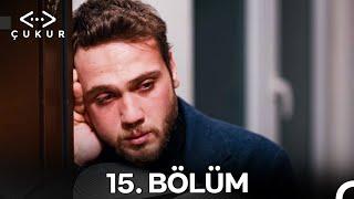 Çukur 1. Sezon 15. Bölüm (Full HD)