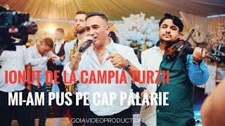 Ionut de la Campia Turzii⭕️Mi am pus pe cap palarie Live 2024