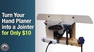 Turn Your Hand Planer into a Jointer for Only $10