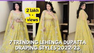 DUPATTA DRAPING STYLES FOR LEHENGA 2023/STYLE DUPATTA WITH LEHNGA/EASY LEHNGA DUPATTA STYLES