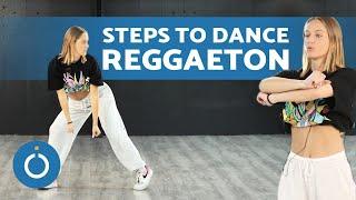 REGGAETON steps to DANCE any SONG 