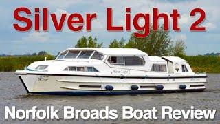 Norfolk Broads - Silver Light 2 Boat Review