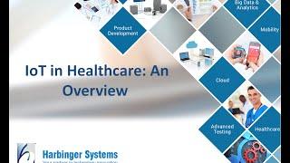 Webinar: IoT in Healthcare- An Overview