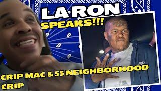 OG Crip LA Ron Speaks on Crip Mac & 55 Neighborhood Crip