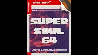 [FREE SAMPLE PACK] Super Soul 64 - Royalty Free Samples, Loops, and Drum One Shots