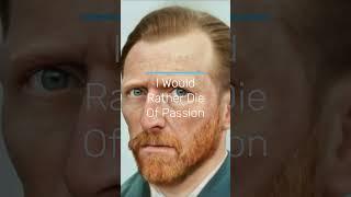 Vincent Van Gogh Once Quoted: #shorts #art #quotes