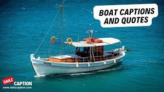 Boat Captions For Instagram| Best Boat Quotes #boats #boat #boatquotes #captionideas #instagramquote