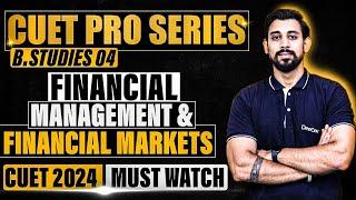 CUET PRO | Day 12 Business Studies | Chapter 9 and 10 | Must Watch