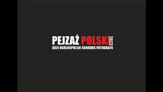 Pejzaż Polski 2023 - WYSTAWA CYFROWA