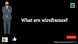 What are wireframes   | ba careers