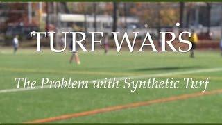 Turf Wars - The Problem with Synthetic Turf