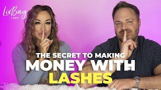 The Secret to Making MONEY with Lash Extensions - Lash Business 2022