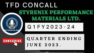 Styrenix Performance Materials Ltd. | Investors Concall Q1 FY2023-24 #tfdconcall @ZeeBusiness