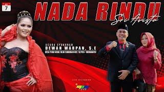 LIVE NEW NADA RINDU - SRI AVISTA || ACARA SYUKURAN DEWAN WARPAN, S.E || TUGU KIDUL || 7 SEPT 24