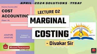 #2 Marginal Costing | M.Com || BAF | BBI | BFM | Regular | IDOL | Divakar Sir Success Academy Airoli