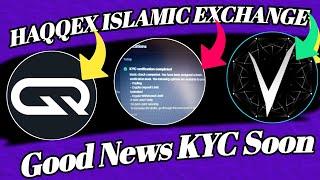 Haqqex Islamic exchange kyc soon | Haqex exchange kyc update | Haqex exchange free Airdrop #AviveAPP