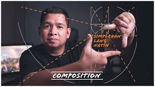 Photography Composition - Filipino | Simplehan Lang Natin | Basic Photography Tutorial