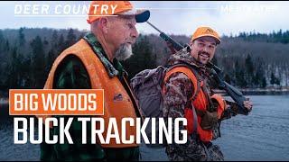 Big Woods Buck Tracking | Deer Country