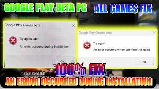 Google play beta pc an error occurred during installation Problem Fix |#googleplaybeta