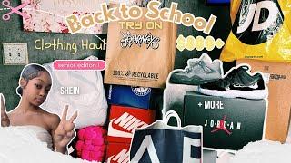 $800+ BACK TO SCHOOL CLOTHING HAUL & FALL TRY ON | Senior Edition| Shein,Jordans,Dunks & more