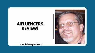 AIfluencers Review - AIfluencers Reviews - AIfluencers Creates AI-powered Influencers