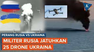 Rusia Tembak Jatuh 25 Drone Ukraina di Atas Krimea dan Laut Hitam