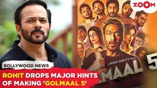 Rohit Shetty hints at the release date of 'Golmaal 5’ says "it will be bigger & better"