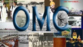 OMC - A DOCUMENTARY ON OSMANIA MEDICAL COLLEGE