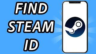 How to find Steam ID on mobile app (FULL GUIDE)