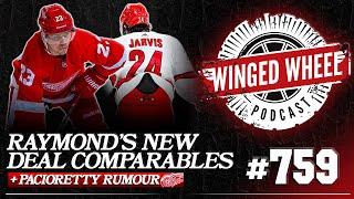 RAYMOND'S CONTRACT COMP & PACIORETTY RUMOR - Winged Wheel Podcast - Sept. 1st, 2024