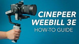 Cinepeer Weebill 3E Tutorial (Under 8 Minutes)