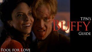Buffy the Vampire Slayer S05E07: 'Fool for Love' Analysis & Breakdown | Passion of the Nerd