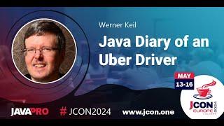 Java Diary of an Uber Driver | Werner Keil (EN)