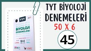 45. TYT Biyoloji Denemesi - Limit Yayınları