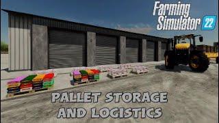 FS22  New Mod (console): Pallet Storage And Logistics | Mods in the spot(light)s #99