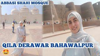 Qila derawar BAHAWALPUR ll Abbasi Shahi jamia mosque ll Hadia Bukhari vlogs