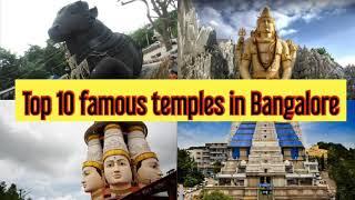 Top 10 famous temples in Bangalore/famous temples in Bangalore/famous temples