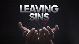 Leaving Sins | WSG | Arsalan Ahmed