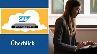 SAP HANA Cloud Platform – Überblick