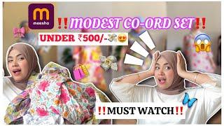 Meesho modest co-ord set haul ‼️ under ₹500Meesho crazy Sale haul️ #meeshohaul must watch‼️