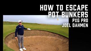 How to Escape a Pot Bunker | PXG Pro Joel Dahmen