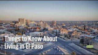 Things to Know About Living in El Paso