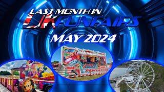 Last Month In UK Funfairs - May 2024