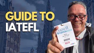 IATEFL Conferences - A guide for teachers